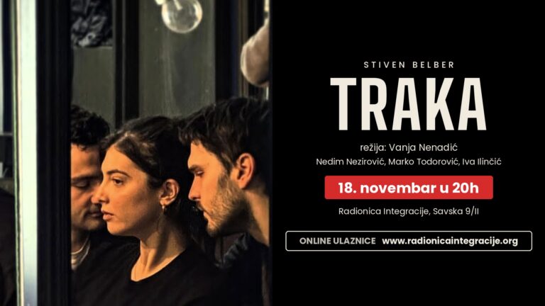 Predstava TRAKA Stivena Belbera 18. novembra u 20h
